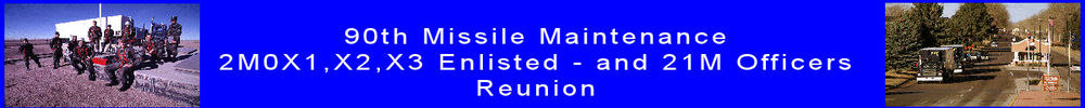 90th ICBM Missile Maintainers Reunion