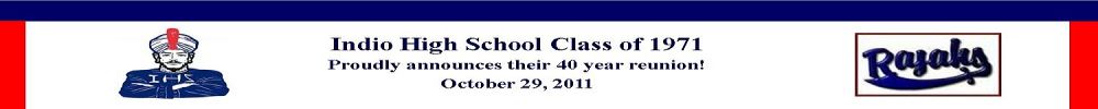 INDIO HIGH Reunion