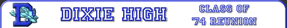 DIXIE HIGH Reunion