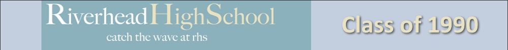 RIVERHEAD SENIOR HIGH SCHOOL Reunion
